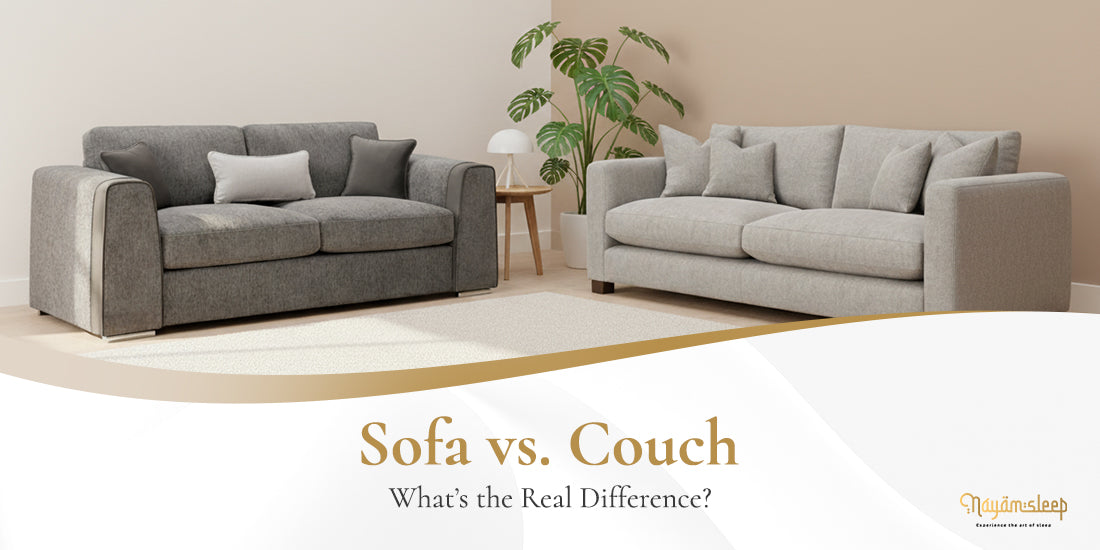 Sofa vs Couch: What's the Real Difference? – Nayam Sleep