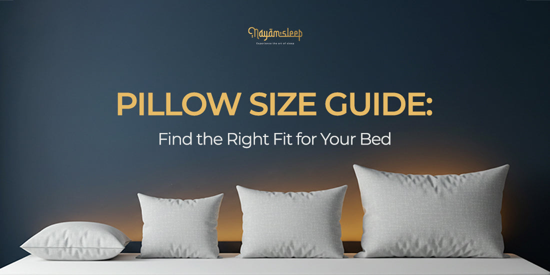 Pillow Size Guide: Find the Right Fit for Your Bed
